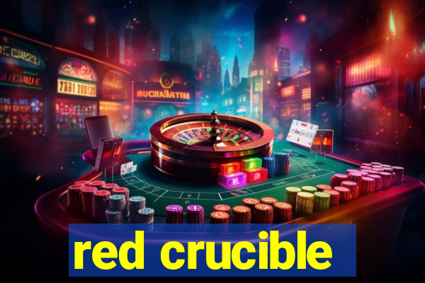 red crucible